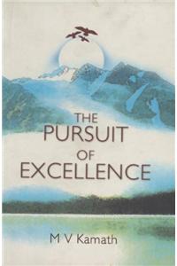 The Pursuit Of Excellence