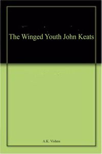 The Winged Youth John Keats