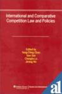 International and Comparative Competition Laws and Policies