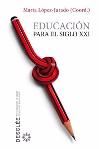 Educacion para el siglo XXI