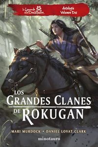 Los grandes clanes de Rokugan: Antologia no 02