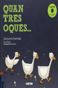 Quan tres oques ...