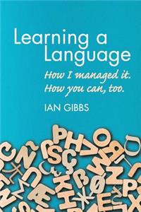 Learning a Language