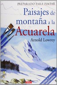 Preparado para pintar. Paisajes de montana a la acuarela