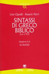 Sintassi Di Greco Biblico (LXX-Nt)