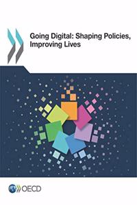 Going Digital: Shaping Policies, Improving Lives