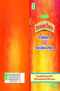 Treasure Trove (A collection of ICSE Poems and Short Stories)