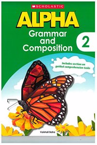 Scholastic Alpha Grammar and Composition 2