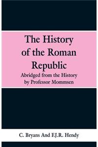 The History of the Roman Republic