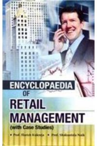 Encyclopaedia of Retail Management (Set of 3 Volumes)