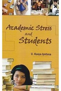 Academic Stress and Students