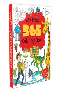 My First 365 Colouring Book: Jumbo Colouring Book For Kids (With Tear Out Sheets)