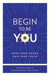 Begin to be You