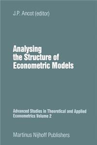 Analysing the Structure of Economic Models
