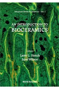 Introduction to Bioceramics