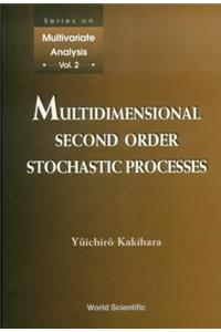 Multidimensional Second Order Stochastic Processes