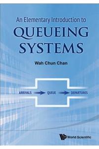 Elementary Introduction to Queueing Systems