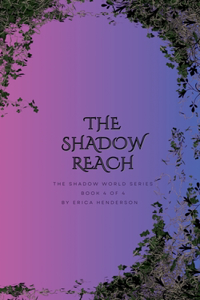 The Shadow Reach