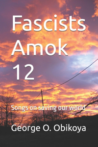 Fascists Amok 12
