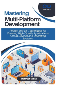 Mastering Multi Platform Development
