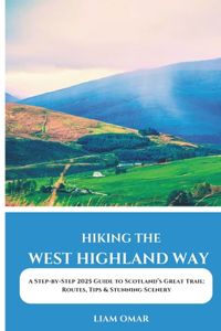 Hiking the West Highland Way 2025