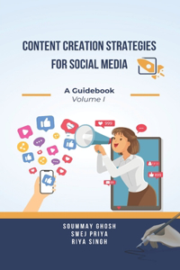 Content Creation Strategies for Social Media