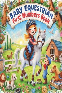 Baby Equestrian First Numbers Book