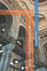 La France et l'Islam, l'autre vérité