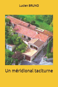 Un méridional taciturne