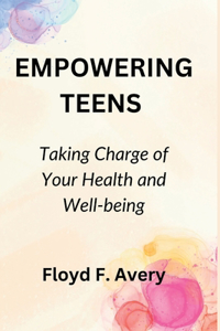 Empowering Teens