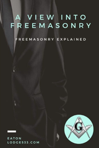 View Into Free Masonry