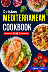 Delicious Mediterranean Cookbook