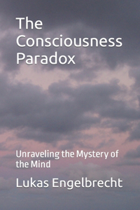 Consciousness Paradox