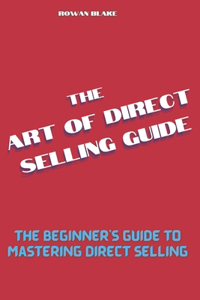 art of direct selling guide