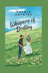 Whispers of Destiny