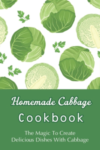 Homemade Cabbage Cookbook