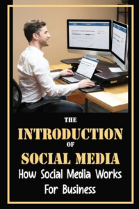 Introduction Of Social Media