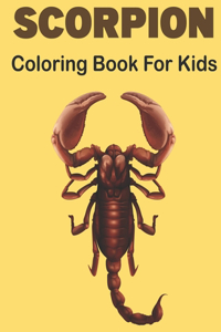 Scorpion Coloring Book for Kids