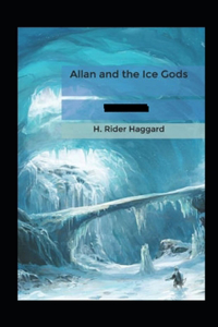 Allan and the Ice Gods Annotated