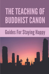 The Teaching Of Buddhist Canon