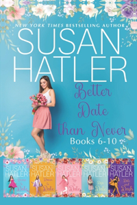 Better Date than Never Collection (Books 6-10)