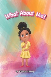 What About Me?