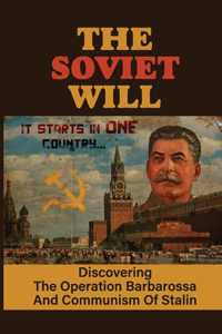 The Soviet Will