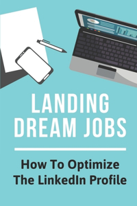 Landing Dream Jobs