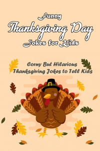 Funny Thanksgiving Day Jokes for Kids
