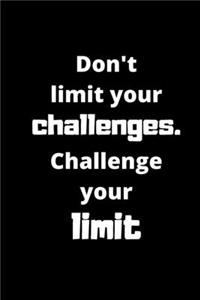 Challenge your limit