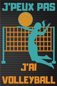 J'Peux Pas j'Ai Volleyball