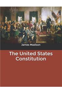 The United States Constitution