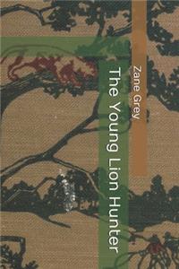 The Young Lion Hunter