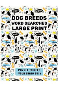 Dog Breeds Word Search Large Print